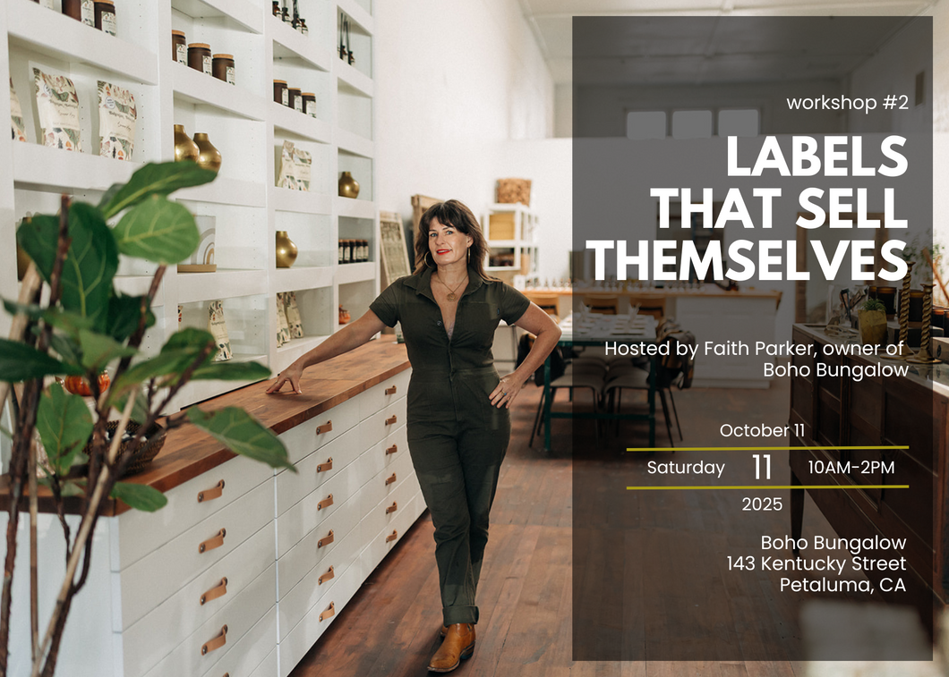 Labels That Sell Themselves- Workshop #2